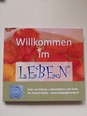 CD mit 3 Songs - "Willkommen im Leben" Text und Musik: Daniel Kallen